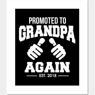 Funny Promoted To Grandpa Again 2020 Grandfather Posters and Art